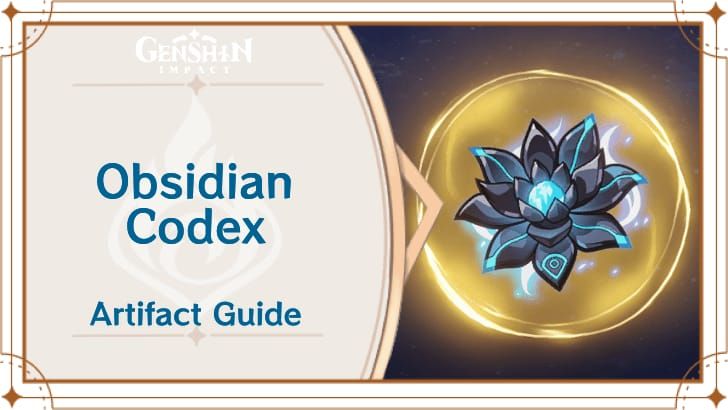 Tangkapan skrin UI set artifak Genshin Impact Obsidian Codex