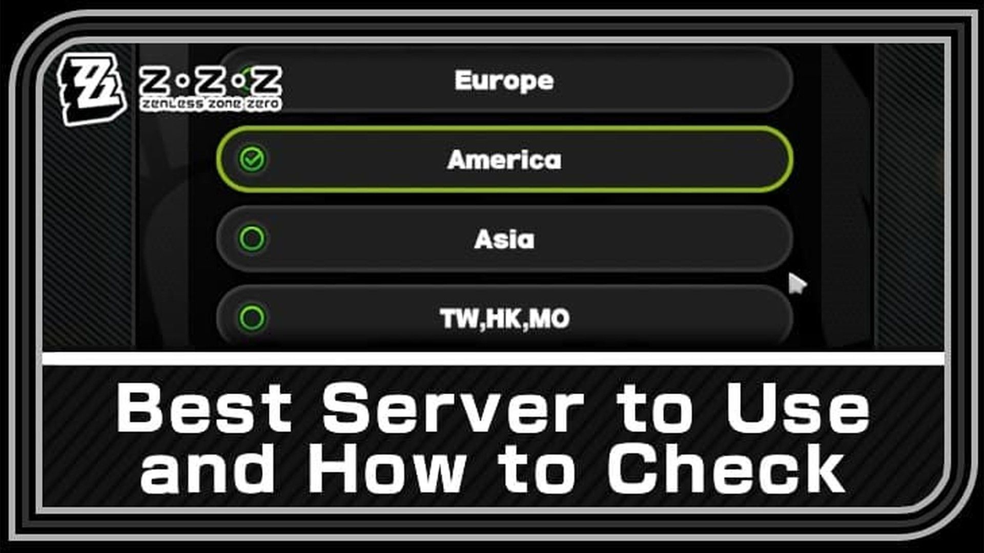 Zenless Zone Zero Steam ट्रांसफर सर्वर चुनें America Europe Asia TW HK MO