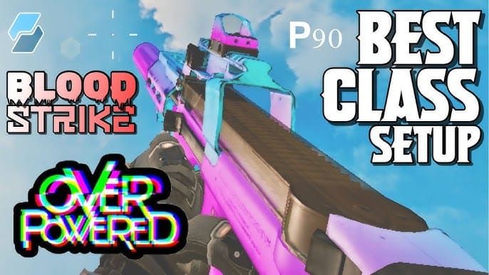 근접 전투 지배를 위해 최적화된 부착물을 장착한 Blood Strike P90 SMG