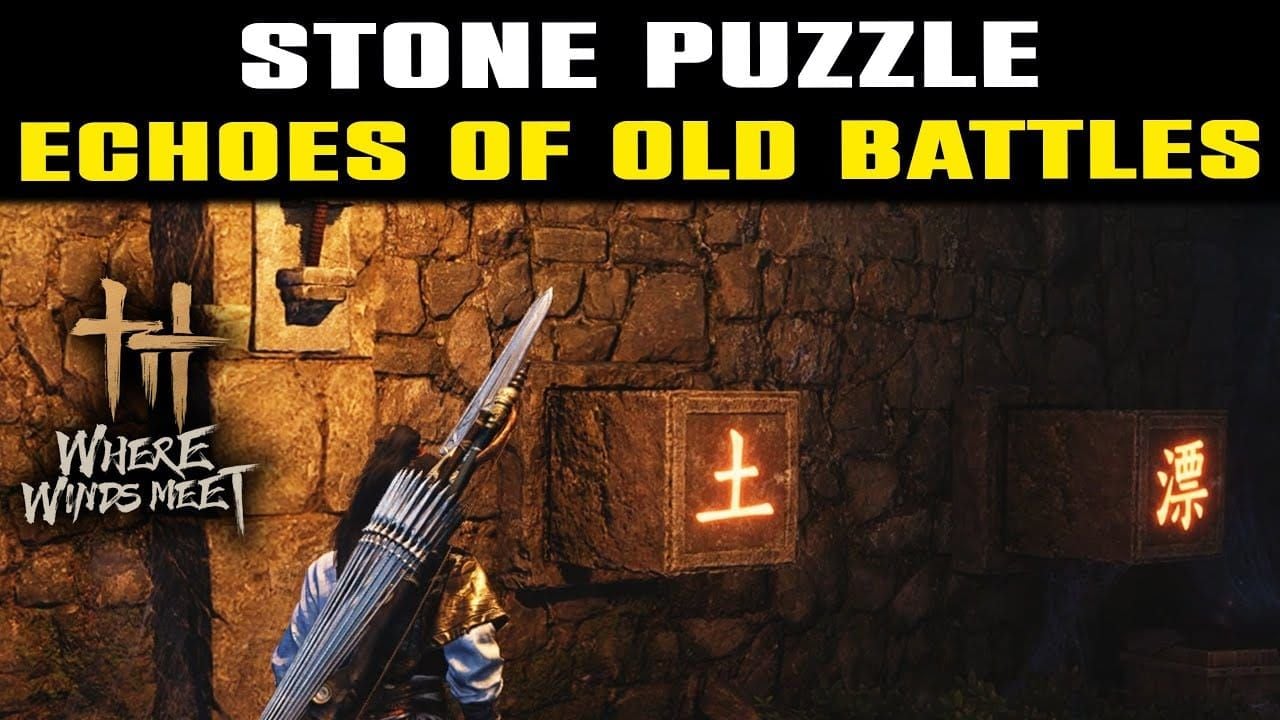 Tangkapan layar panduan untuk teka-teki dinding Echoes of Old Battles di Where Winds Meet