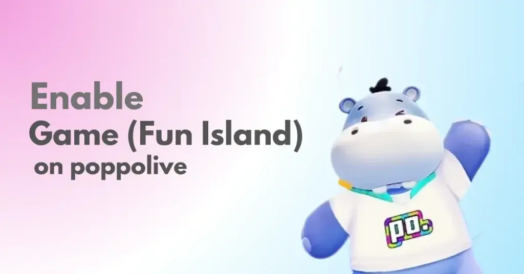 Panduan permainan pantas Funland Poppo Live