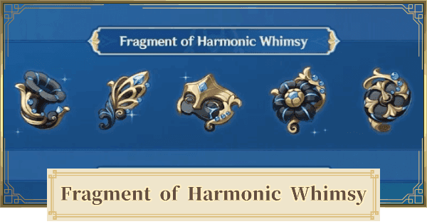 Set d'artéfacts Fragment de fantaisie harmonique de Genshin Impact