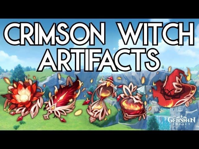 เซ็ตอาร์ติแฟกต์ Crimson Witch of Flames ใน Genshin Impact