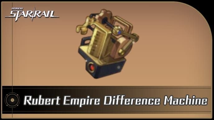 Osobliwość Rubert Empire Difference Machine w Honkai Star Rail Divergent Universe