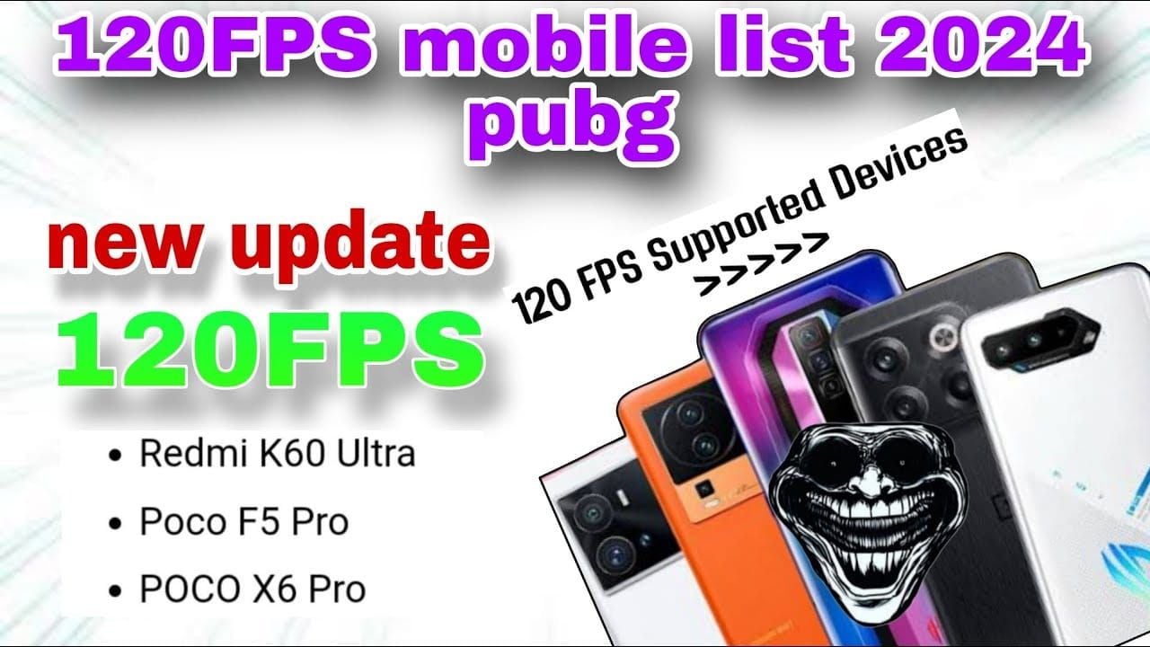 Complete list of PUBG Mobile 120 FPS supported devices in 2025