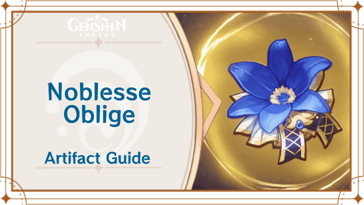 Noblesse Oblige artifact set interface showing 4-piece set bonus