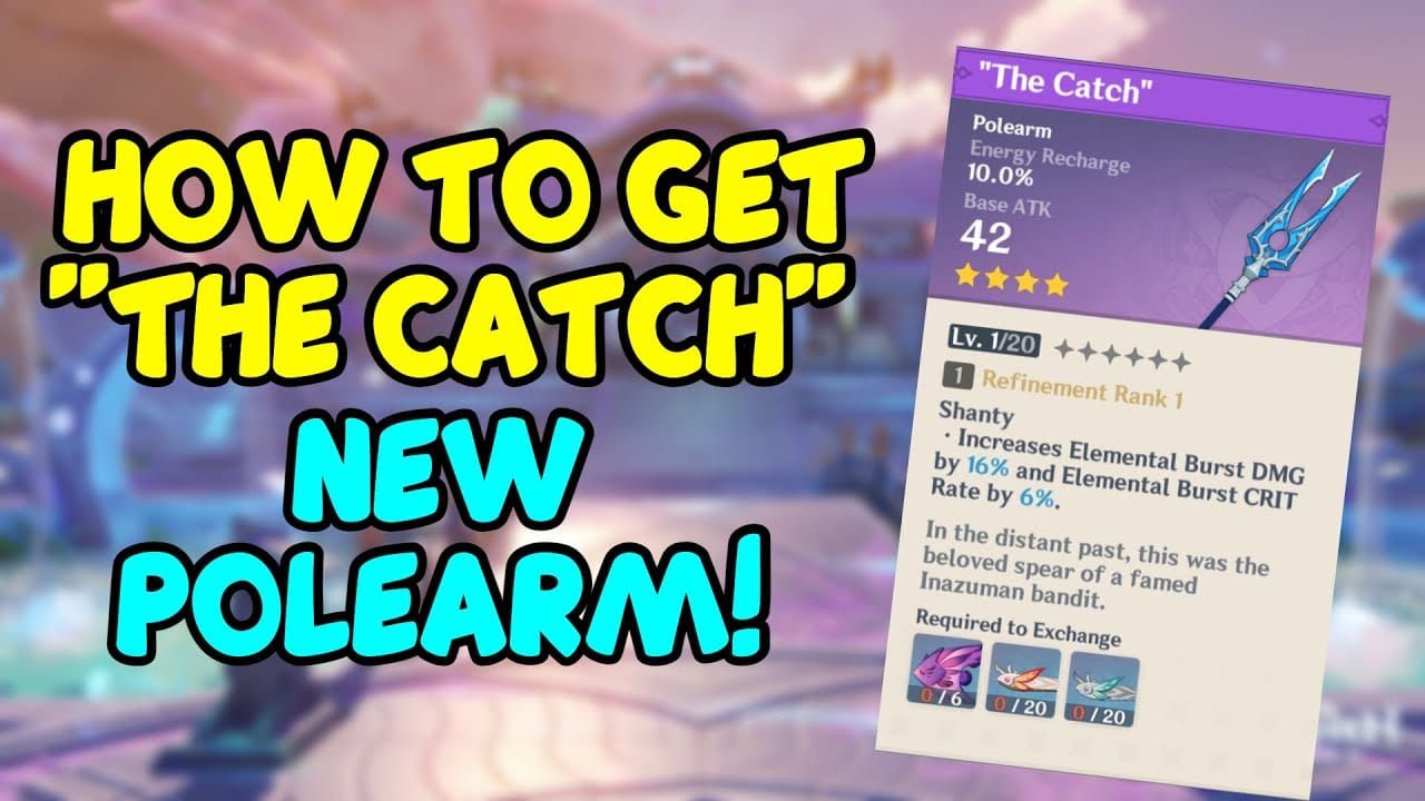 The Catch polearm weapon from Genshin Impact