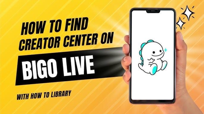 BIGO Live Creator Center for broadcaster signup