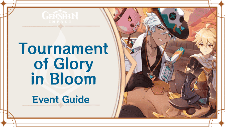 Guide to unlocking Tournament of Glory in Bloom in Genshin Impact