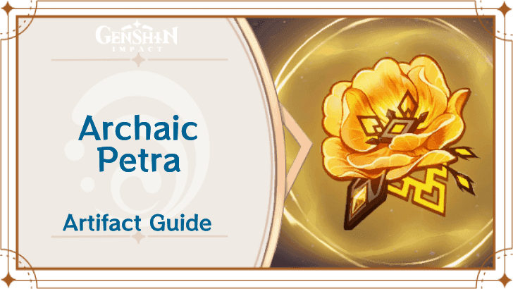 Archaic Petra artifact set in Genshin Impact
