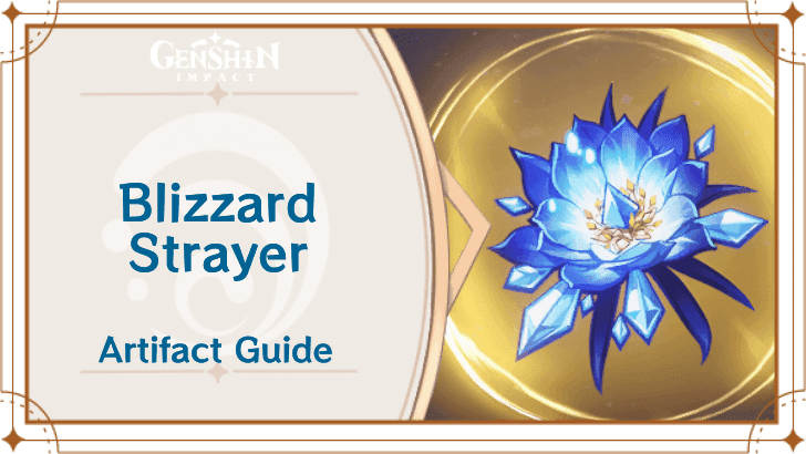 Blizzard Strayer artifact set from Genshin Impact