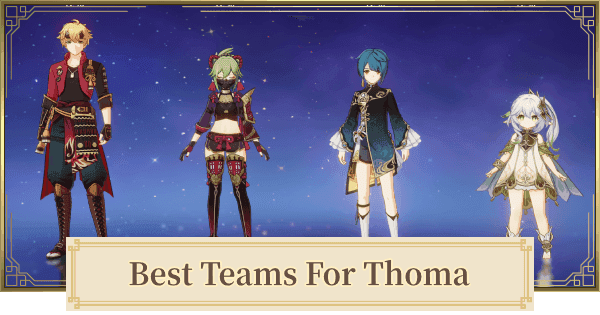 Genshin Impact budget Burgeon team with Thoma, Dendro Traveler, Xingqiu, Kokomi