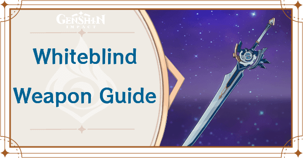 Genshin Impact Whiteblind claymore equipment