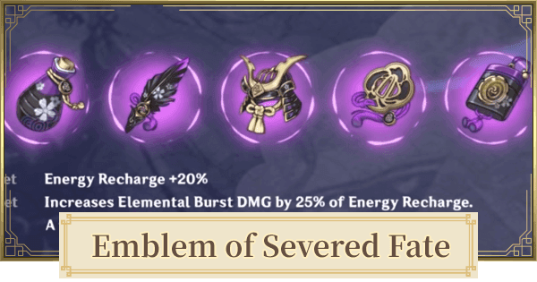 Genshin Impact Emblem of Severed Fate artifact set with 4-piece bonus details