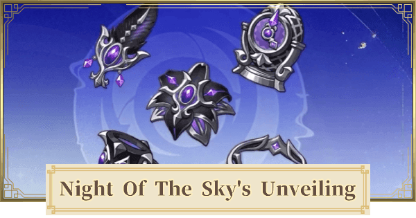 Night of the Sky's Unveiling artifact set interface in Genshin Impact