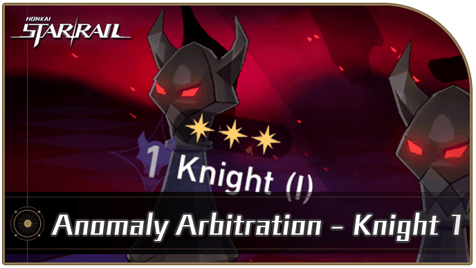 Hysilens team battling Anomaly Arbitration Knight boss